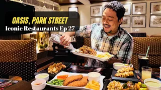 Oasis Park Street Iconic Restaurants Ep 27