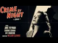 Download Lagu Crime by Night (1944) – Jane Wyman | Film | Mystery | Public Domain | Thriller