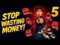 5 Ways You re Secretly Wasting Money Stop Doing