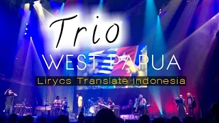 Download TRIO WESTPA || Iambakey Okuk  Live - Translate Indonesia || By, Man d iyai MP3