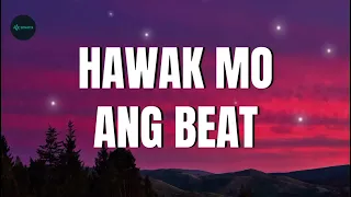 dj mogo hawak mo ang beat remix lyrics