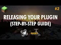 Ep2 Releasing Your Plugin In 15 Minutes - Minecraft Plugin Development