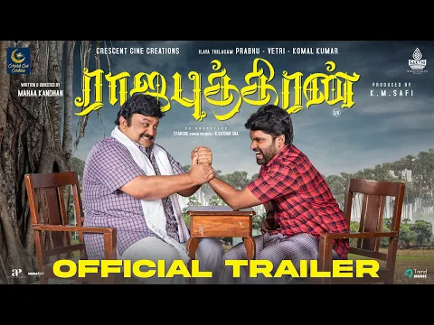 Rajaputhiran - Trailer| Ilayathilagam Prabhu, Vetri, Krishna Priya | Mahaa Kandhan | AIS Nawfal Raja