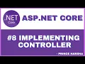 8 ASP NET Core C tutorial - Implementing Controller