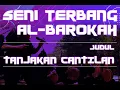 Download Lagu TERBANGAN AL- BAROKAH JUDUL TANJAKAN CANTILAN
