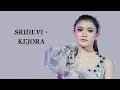 Download Lagu Sridevi - Kejora | official Lirik video