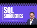 Master SQL Subqueries Unlock the Power of Nested Queries Learn with Experts