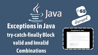 Try-catch-finally block valid and invalid combinations in java