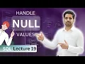 19 NULL Values in SQL Handel Null Values in SQL Queries