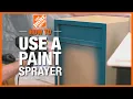 How to Use a Paint Sprayer The Home Depot