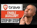 How to Enable JavaScript on Brave Browser Step by Step Brave Tutorial