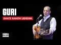 Lagu GURI - DANTE RAMÓN LEDESMA (AO VIVO - SHOW DVD 20 ANOS VOL. 1)