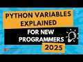 Python Variables Creation Valid Naming and Styles for New Programmers 2025