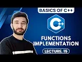 FUNCTIONS IMPLEMENTATION in C C For Beginners - Basics Of C