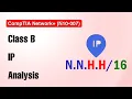 CompTIA Network N10-007 Class B IP Address Analysis