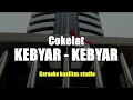 Download Lagu KEBYAR-KEBYAR - COKELAT KARAOKE VIDEO NO VOCAL MINUS ONE KUALITAS STUDIO