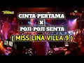 Download Lagu DJ CINTA PERTAMA X POJI POJI SENTA SPESIAL REQUEST MISS LINA VILLA 9 #WIKOSTARCLUB