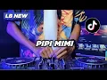 DJ LIKIN BREAT PIPI MIMI SPEED UP TIKTOK 2023 PIPI MIMI BREAKFUNK REMIX FULL BASS