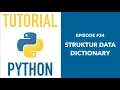 Pemrograman Python untuk Pemula - 34 Dictionary