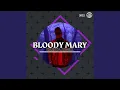 Lagu Bloody Mary