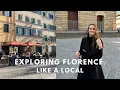 exploring Florence like a local must visit area of the city