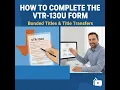 How to Complete the VTR-130U Form in Texas Bonded Titles Title Transfers Step-by-Step