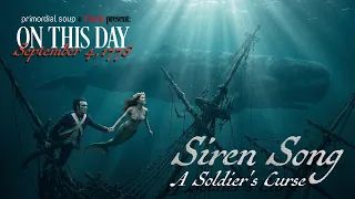 The Siren Song: A Hessian Soldier Haunted at Sea | On This Day: 1776