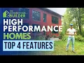 How to Build an Energy Efficient Home Four High Performance Features