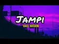 Hael Husaini - Jampi (lirik)