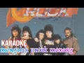Download Lagu KARAOKE 6 BINTANG ROCK - MENGALAH UNTUK MENANG