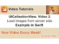 UICollectionView example in Swift Loading images from server side PHP Script