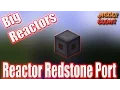 Reactor Redstone Port Big Reactors Minecraft Mod Tutorial