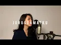 Download Lagu Juru Slamatku (Live Cover by Agatha Gracia)