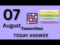 NYT Connections Hints Today - Friday Aug 7 2026 Connections Puzzle Hints Clues