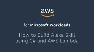 How to Build Alexa Skill using C and AWS Lambda