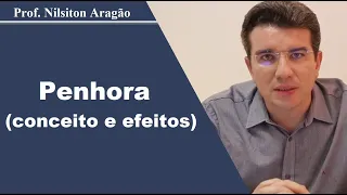 PENHORA - conceito e efeitos