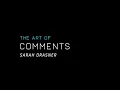 The Art of Code Comments - Sarah Drasner JSConf Hawaii 2020