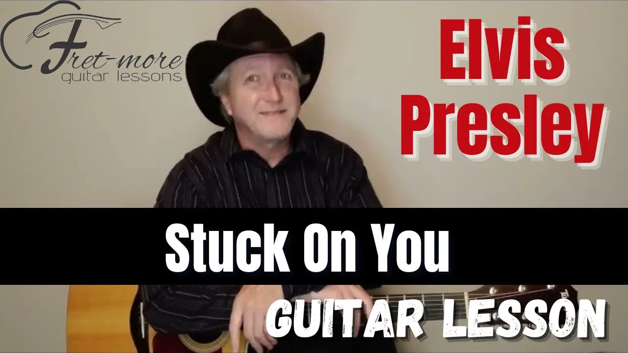 Stuck On You - Elvis Presley Guitar Lesson - Tutorial