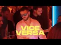Lagu VICE VERSA - LIVE DJ SET