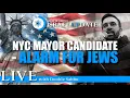 Download Lagu Israel Update Live - “NYC Mayor Candidate - Alarm For Jews”