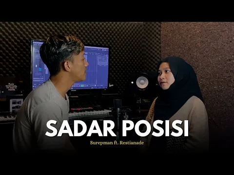 Download MP3 Sadar Posisi - Surepman ft. Restianade (Acoustic Cover)