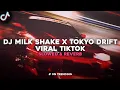 Lagu DJ MILK SHAKE X TOKYO DRIFT ( SLOWED \u0026 REVERB ) 🎧