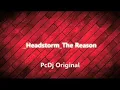 Download Lagu _Headstorm_The Reason - ( PcDj Original )