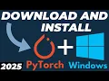How to Download and Install PyTorch in Windows
