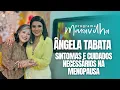 Download Lagu MARA MARAVILHA FALA SOBRE MENOPAUSA COM A GINECOLOGISTA ANGELA TABATA NO PROGRAMA MARAVILHA