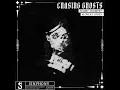Chasing Ghosts (Extended Mix)