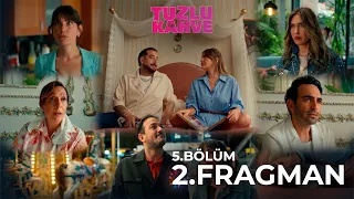 Tuzlu Kahve | 5. Bölüm  2.Fragman