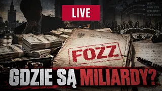🔴 Afera FOZZ. Gdzie zniknęły miliardy Polaków?