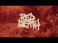 RED DEATH - Sickness Divine (OFFICIAL VIDEO)