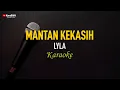 Download Lagu Lyla - Mantan Kekasih (Karaoke)
